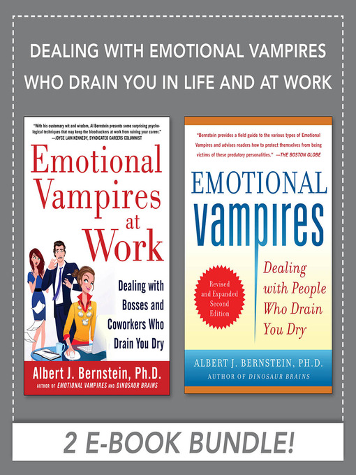 Cover image for Dealing with Emotional Vampires Who Drain You in Life and at Work